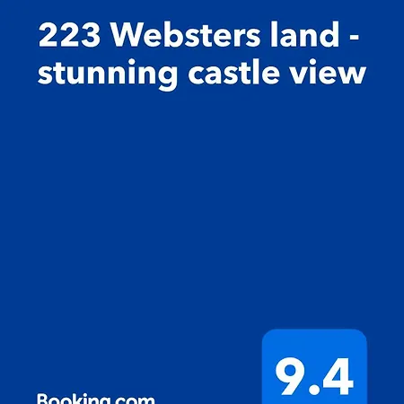 223 Websters Land - Stunning Castle View Апартаменты *