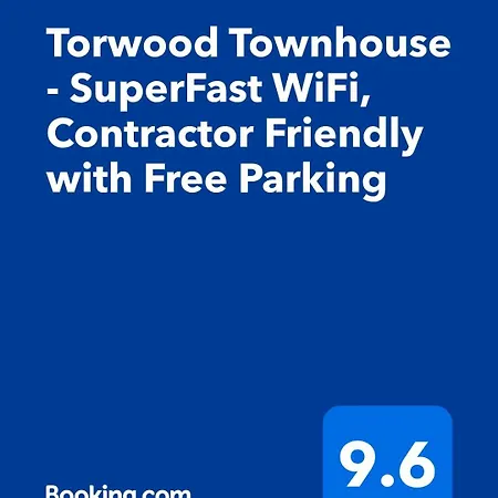 度假居 Torwood Luxury Townhouse - Free Parking & Fast Wifi *